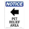Signmission Sign, 14" H, Rigid Plastic, Pet Relief Area (Left Arrow) Sign, Portrait, 1014-V-17221 OS-NS-P-1014-V-17221 - alternate 1